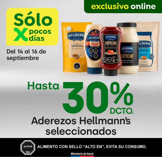 Bombazo excl ecomm - ADEREZOS HELLMANNS SELECCIONADOS HASTA 30% DESCTO - 14-09-yyyy al 16-09-yyyy