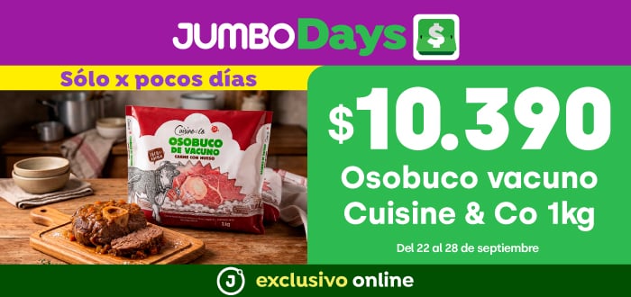 Bombazo excl ecomm - OSOBUCO VACUNO 1KG CUISINE&CO $10.390 (p.ref. 13.790) - 22-09-2026 al 28-09-2026